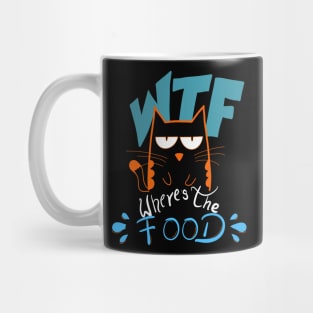 WTF where's the food Mug